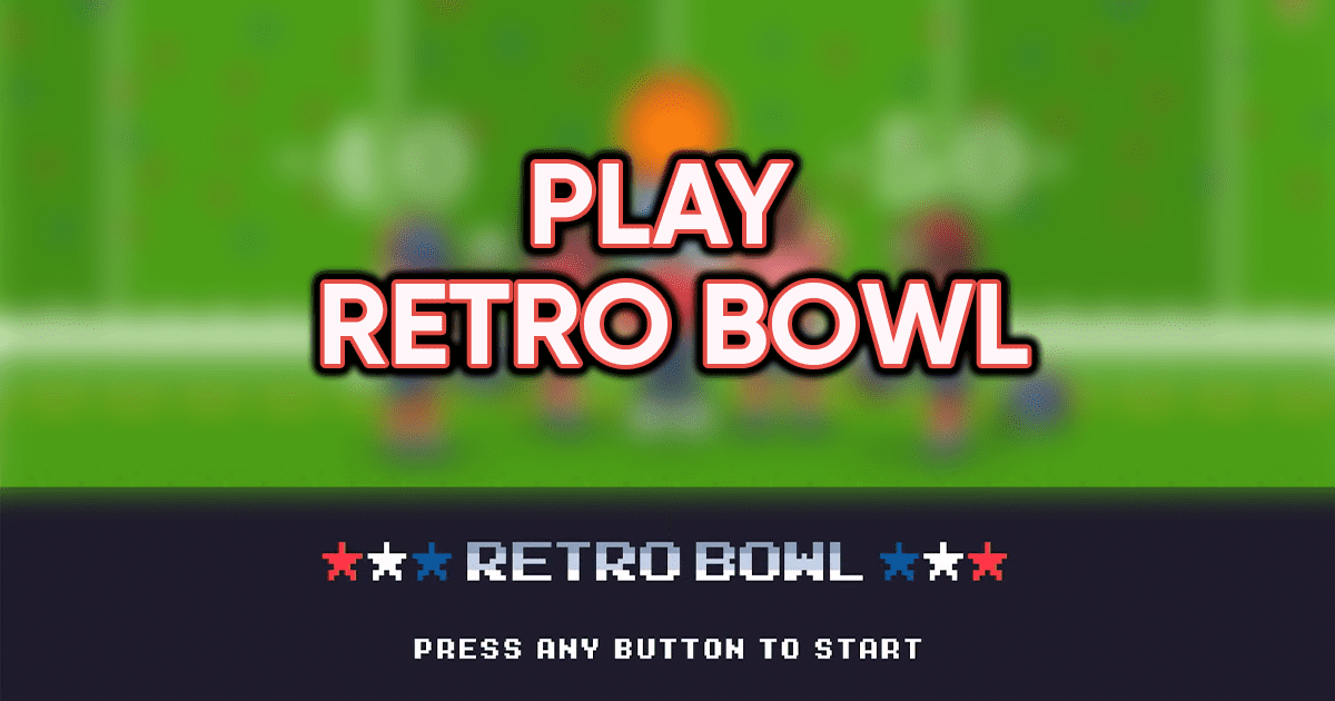 Retro Bowl 🕹️ Play Retro Bowl Now for Free on Play123